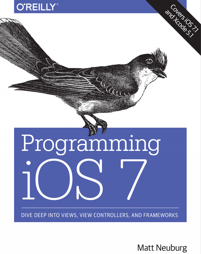 Programming iOS 7 4 edition（Matt Neuburg） 英文PDF-零度空间