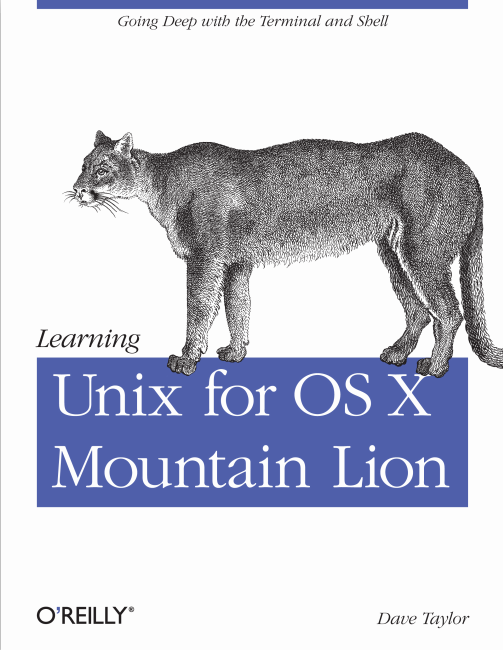 Learning Unix for OS X Mountain Lion 英文pdf_操作体系教程-零度空间